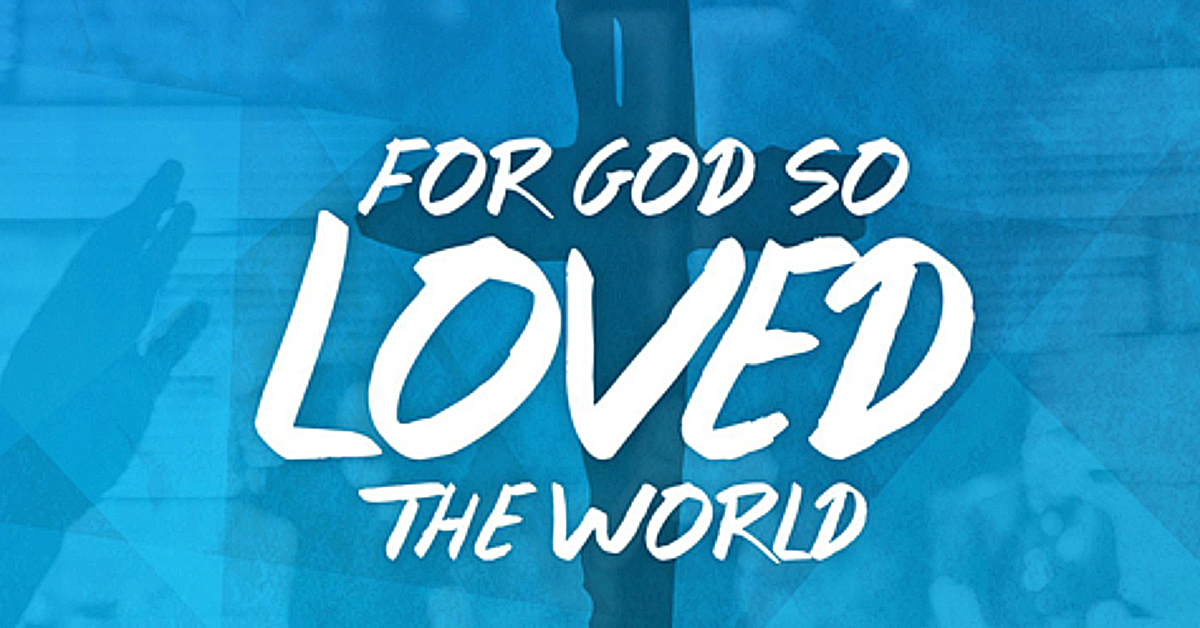 GOD SO LOVED THE WORLD ( 12 )