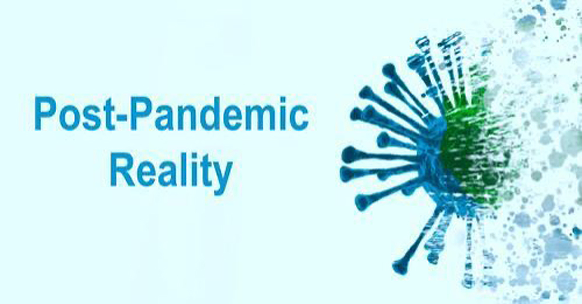 Post-Pandemic Reality