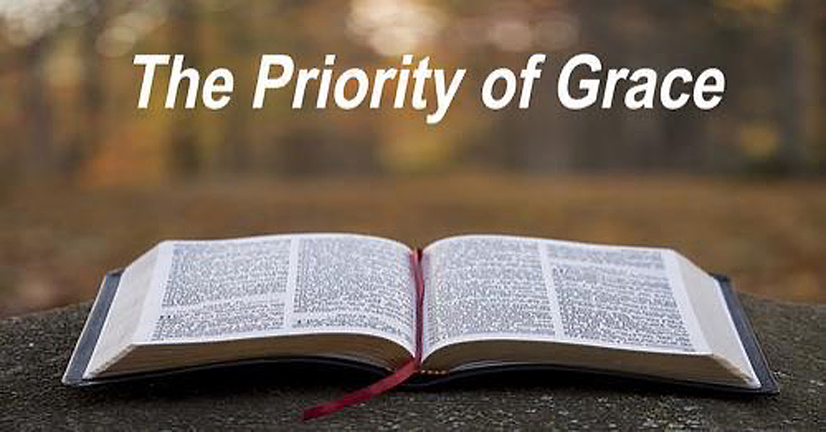 The Priority of Grace