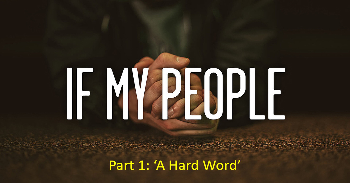 If My People (1) ‘A Hard Word’