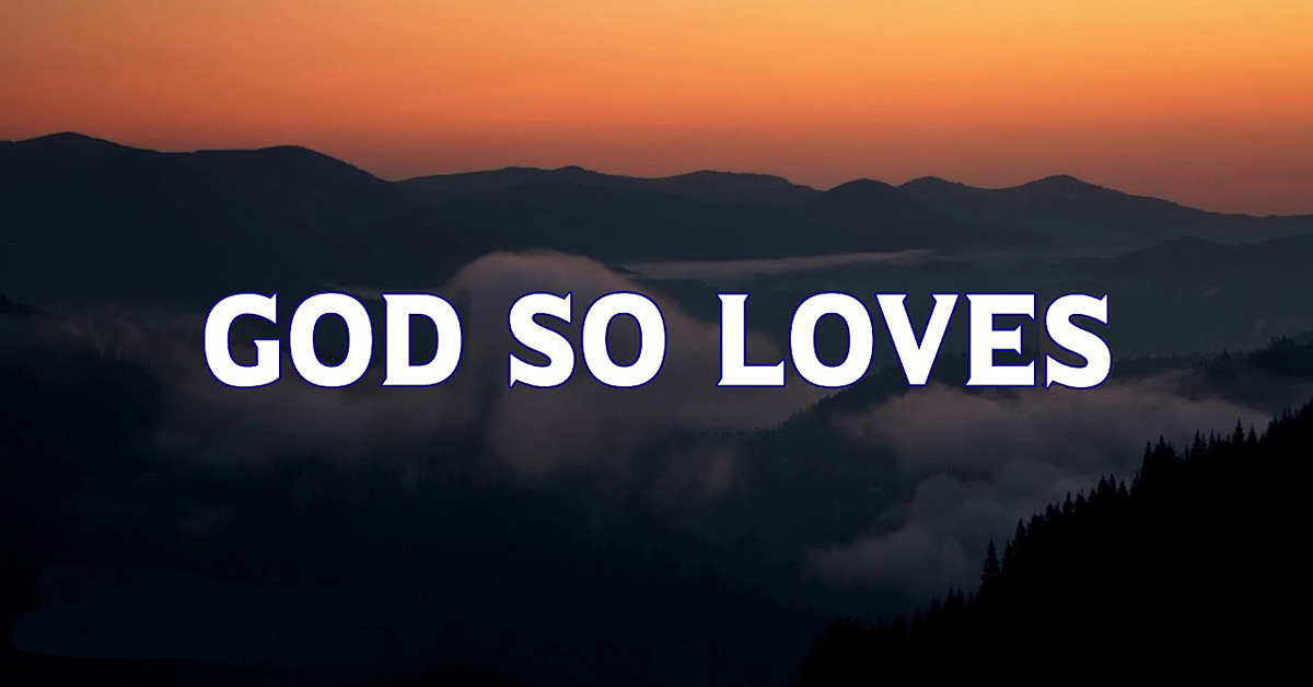 God so loves