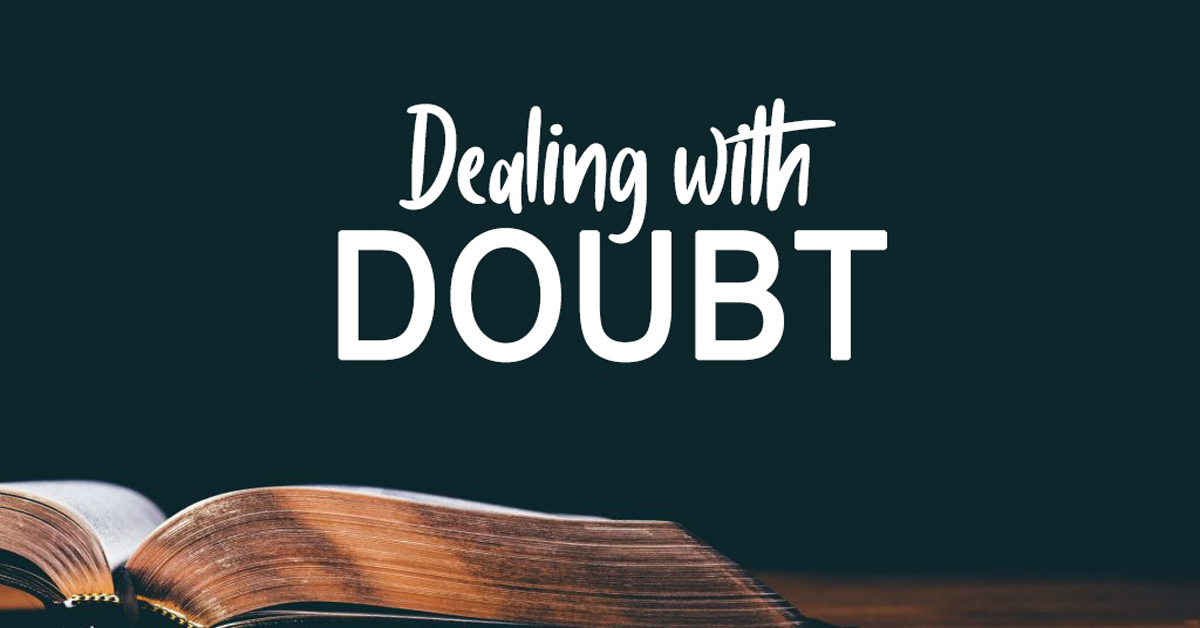 Dealing with doubt