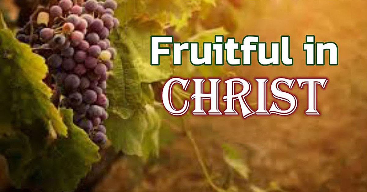 Fruitful in Christ