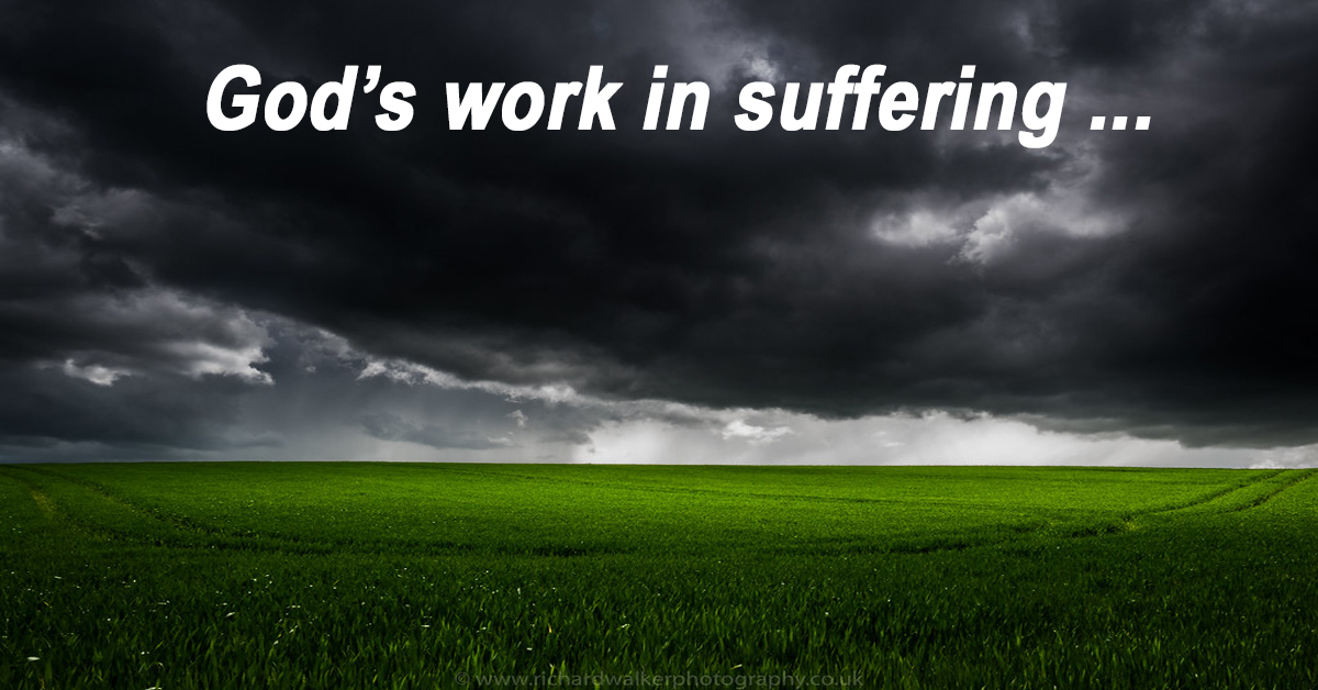 God’s work in suffering