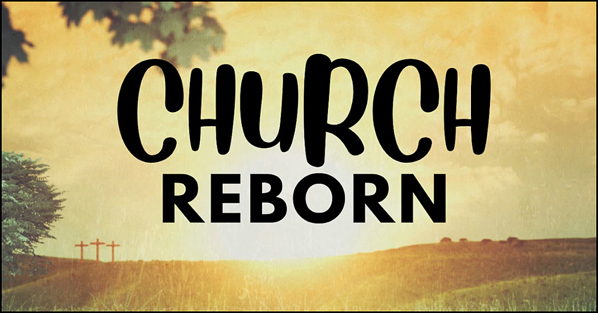 Church reborn
