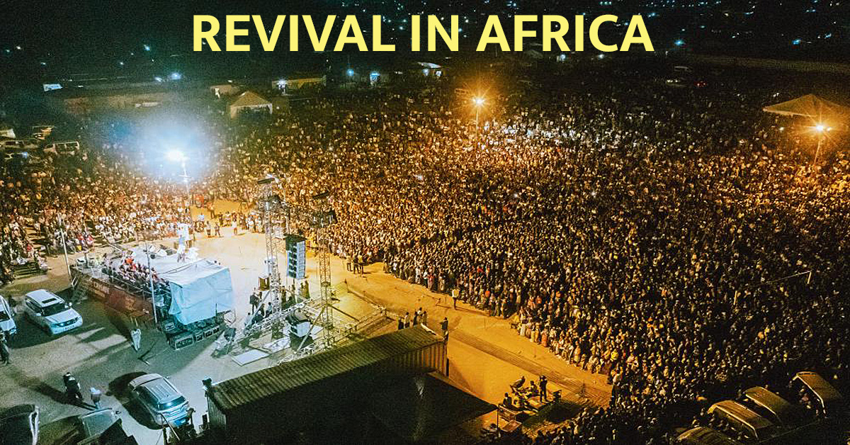 Revival in Africa!
