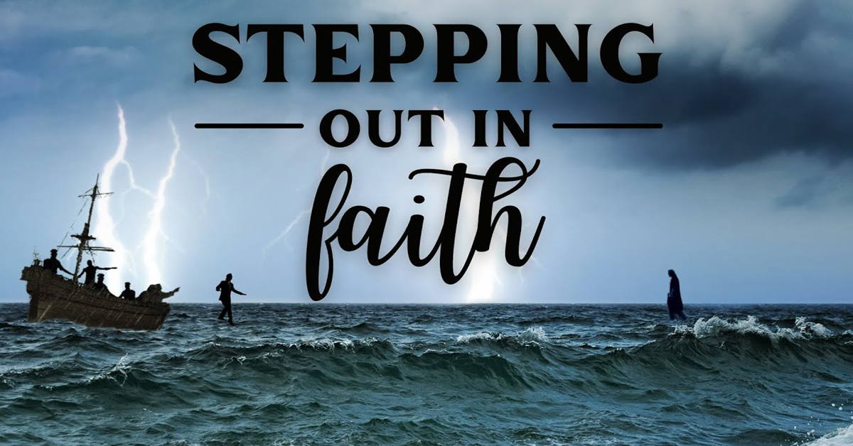 Stepping out in faith